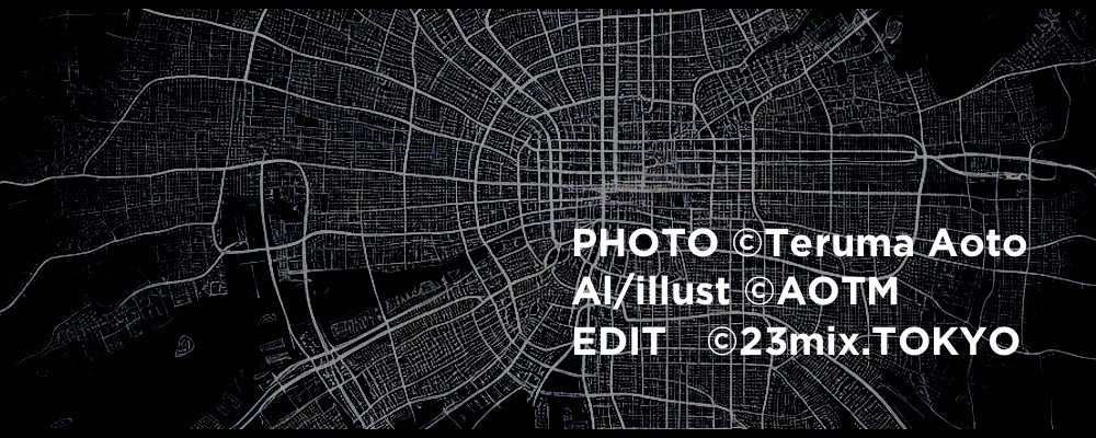 teruma aoto / 23mix.TOKYO